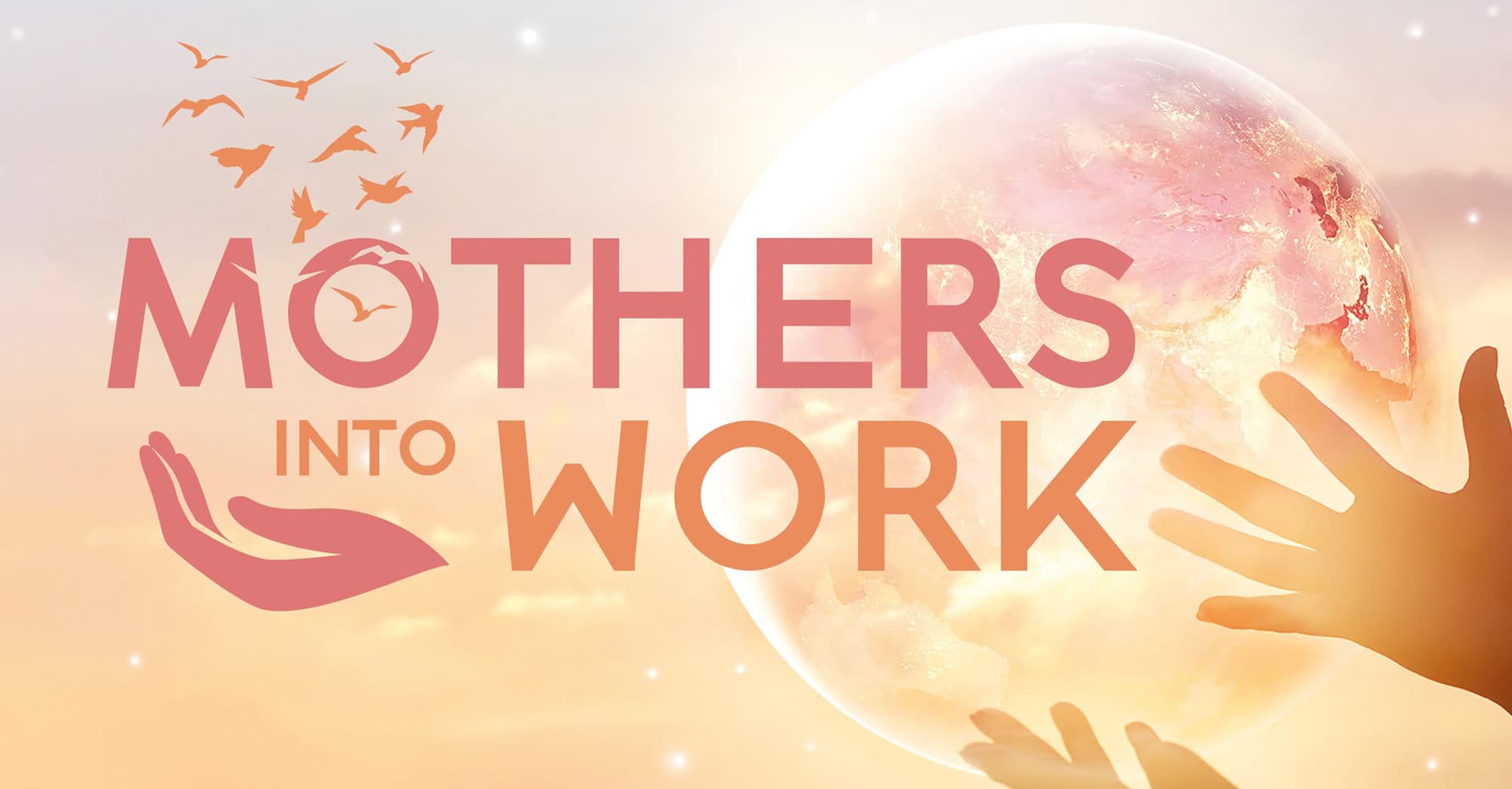 mothers into work logo with sunset coloured background and flock of birds flying away from globe image